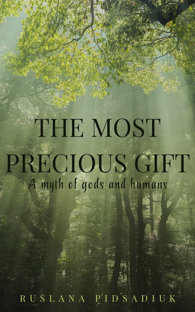 The Most Precious Gift